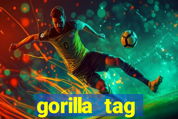 gorilla tag download mobile
